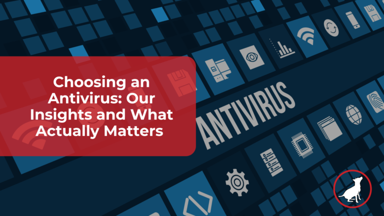 Choosing an antivirus